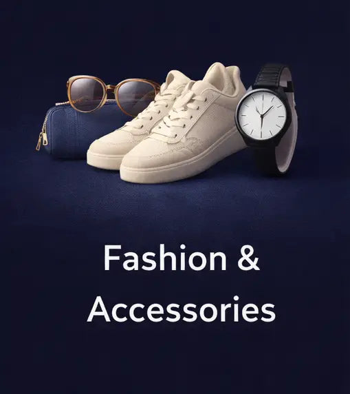 FASHION & ACCESSORIES